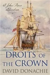 Book cover of Droits of the Crown by David Donachie