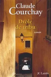 Book cover of Drole de tribu by Unknown