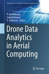 Book cover of Drone Data Analytics in Aerial Computing by P. Karthikeyan