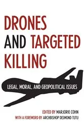 Book cover of Drones and Targeted Killing by Marjorie (ed.) Cohn