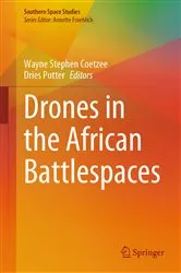 Book cover of Drones in the African Battlespaces by Wayne Stephen Coetzee