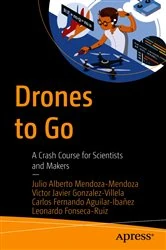 Book cover of Drones to Go by Julio Alberto Mendoza-Mendoza