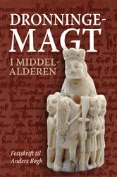 Book cover of Dronningemagt i Middelalderen by Unknown