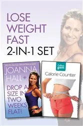 Book cover of Drop a Size in Two Weeks Flat! plus Collins GEM Calorie Counter Set by Joanna Hall