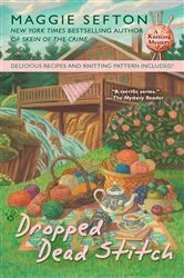 Book cover of Dropped Dead Stitch by Maggie Sefton