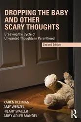 Book cover of Dropping the Baby and Other Scary Thoughts (2nd ed.) by Karen Kleiman