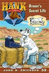 Book cover of Drover's Secret Life by John R. Erickson