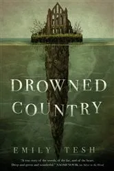 Book cover of Drowned Country by Emily Tesh