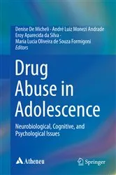Book cover of Drug Abuse in Adolescence by Denise De Micheli