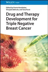 Book cover of Drug and Therapy Development for Triple Negative Breast Cancer by Pravin Kendrekar