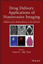 Book cover of Drug Delivery Applications of Noninvasive Imaging by Chun Li