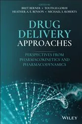 Book cover of Drug Delivery Approaches by Bret Berner