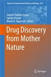 Book cover of Drug Discovery from Mother Nature by Subash Chandra Gupta