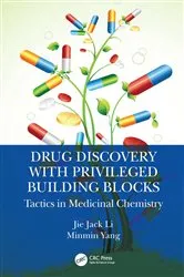 Book cover of Drug Discovery with Privileged Building Blocks by Jie Jack Li