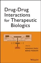 Book cover of Drug-Drug Interactions for Therapeutic Biologics by Honghui Zhou