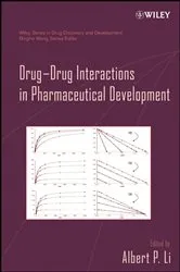 Book cover of Drug-Drug Interactions in Pharmaceutical Development by Albert P. Li