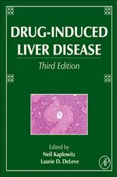 Book cover of Drug-Induced Liver Disease (3rd ed.) by Neil Kaplowitz