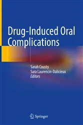 Book cover of Drug-Induced Oral Complications by Sarah Cousty