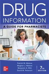 Book cover of Drug Information: A Guide for Pharmacists, 7th Edition (7th ed.) by Patrick M. Malone