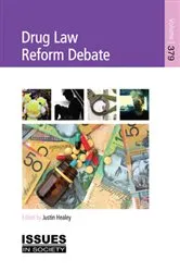 Book cover of Drug Law Reform Debate by Justin Healey
