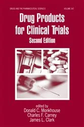 Book cover of Drug Products for Clinical Trials (2nd ed.) by Donald Monkhouse