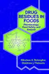 Book cover of Drug Residues in Foods by Dimitrios J. Fletouris
