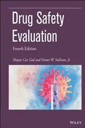 Book cover of Drug Safety Evaluation (4th ed.) by Shayne Cox Gad