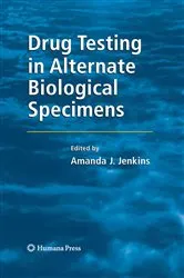 Book cover of Drug Testing in Alternate Biological Specimens by Unknown