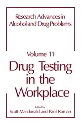 Book cover of Drug Testing in the Workplace by S. Macdonald