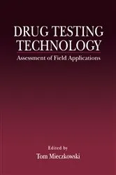 Book cover of Drug Testing Technology by Tom Mieczkowski