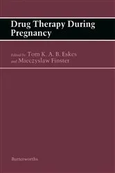 Book cover of Drug Therapy During Pregnancy by Tom K. A. B. Eskes
