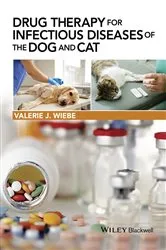 Book cover of Drug Therapy for Infectious Diseases of the Dog and Cat by Valerie J. Wiebe