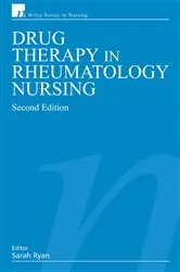 Book cover of Drug Therapy in Rheumatology Nursing (2nd ed.) by Sarah Ryan