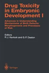 Book cover of Drug Toxicity in Embryonic Development I by Robert J. Kavlock