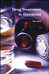 Book cover of Drug Treatment in Dementia by Roy Jones
