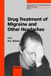 Book cover of Drug Treatment of Migraine and Other Headaches by H.-C. Diener