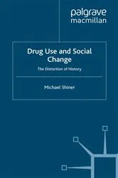 Book cover of Drug Use and Social Change by Unknown