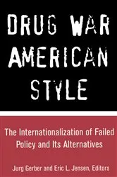 Book cover of Drug War American Style by Jurg Gerber