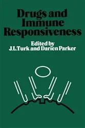 Book cover of Drugs and Immune Responsiveness by J.L. Turk