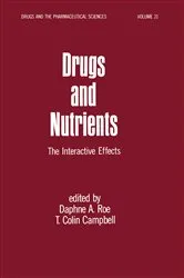 Book cover of Drugs and Nutrients by D. A. Roe