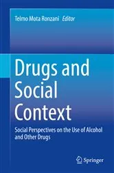 Book cover of Drugs and Social Context by Telmo Mota Ronzani