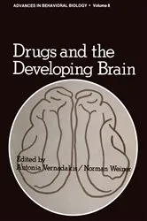 Book cover of Drugs and the Developing Brain by Antonia Vernadakis