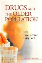 Book cover of Drugs And The Older Population by Peter Crome