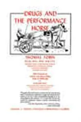 Book cover of Drugs and the Performance Horse by Thomas Tobin