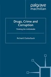 Book cover of Drugs, Crime and Corruption by R. Clutterbuck