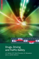 Book cover of Drugs, Driving and Traffic Safety by Joris C. Verster