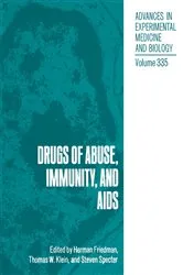 Book cover of Drugs of Abuse, Immunity, and AIDS by Pawel Migula