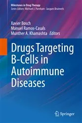 Book cover of Drugs Targeting B-Cells in Autoimmune Diseases by Xavier Bosch