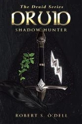 Book cover of Druid by Robert S. O'Dell