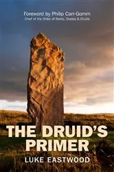Book cover of Druid's Primer by Luke Eastwood